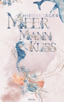 Meermannkuss 3752667435 Book Cover