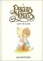 Precious Moments Gift of Love 0840771649 Book Cover