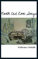 North End Love Songs 1897289766 Book Cover