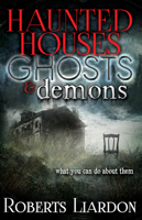 Haunted Houses, Ghosts and Demons 1629112178 Book Cover