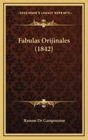 Fbulas Orijinales (Classic Reprint) 1374964344 Book Cover