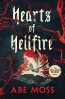 Hearts of Hellfire: The Unmaking Trilogy Book 1 B0H1VRYFYP Book Cover