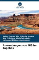 Anwendungen von GIS im Tagebau (German Edition) 6208003768 Book Cover