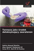 Tannaza jako srodek detoksykujacy zearalenon 6209339662 Book Cover