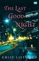 The Last Good Night 1416558756 Book Cover