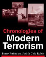 Chronologies of Modern Terrorism 0765620472 Book Cover