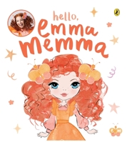 Hello, Emma Memma 1761341049 Book Cover