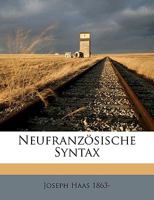 Neufranzosische Syntax 1373022779 Book Cover