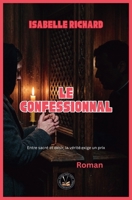 Le Confessionnal (French Edition) B0GTWD7RZM Book Cover
