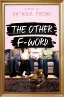The Other F-Word 1250144159 Book Cover