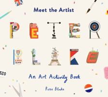 Meet the Artist: Peter Blake 1849766258 Book Cover