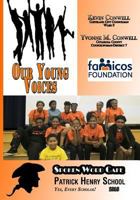 Our Young Voices: Spoken Word Cafe Patrick Henry School 1681210584 Book Cover
