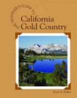 A Travel Guide To... - California Gold Country (A Travel Guide To...) 1590181441 Book Cover