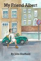 My Friend Albert: Simon Blackstone's Memoir 1981331344 Book Cover