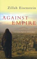 Against Empire: Feminisms, Racism, and the West 184277395X Book Cover