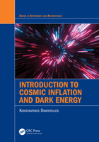 Introduction to Cosmic Inflation and Dark Energy 036761104X Book Cover