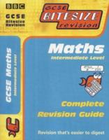 GCSE Bitesize Revision: Intermediate Maths 0563544635 Book Cover