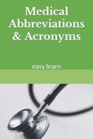 Medical Abbreviations & Acronyms: easy learn B0BJ4PTXY4 Book Cover