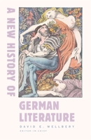A New History of German Literature (Harvard University Press Reference Library) 0674015037 Book Cover