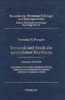 Dynamik Und Statik Des Sprachlichen Rhythmus: Eine Vergleichende Studie Zum Slavischen Und Germanischen Sprachraum 341203701X Book Cover