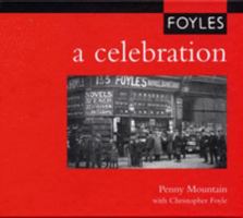 Foyles: A Celebration 0954495209 Book Cover