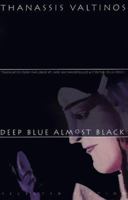 Deep Blue Almost Black 0810117665 Book Cover