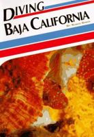 Diving Baja California (Aqua Quest Diving Series) 188165205X Book Cover