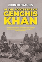 In the Footsteps of Genghis Khan (Kolowalu Books) 1788691539 Book Cover