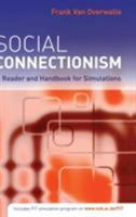 Social Connectionism: A Reader and Handbook for Simulations 184169665X Book Cover