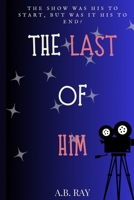 THE LAST OF HIM B0F7XVGBK8 Book Cover