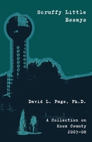 Scruffy Little Essays: A Collection on Knox County 2007-08 B0DPX75JKX Book Cover