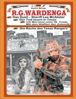 WESTERN mit Sheriff Lee McAlister, US Marshal John W. Cobb und Texas Ranger auf Rachefeldzug... 3752640219 Book Cover