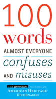 100 Words Almost Everyone Confuses and Misuses (The 100 Words) 0544791193 Book Cover