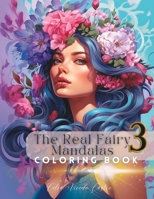 The Real fairy mandala 3: Coloring book B0CGFRFRDW Book Cover