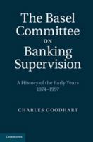 The Basel Committee on Banking Supervision 1107007232 Book Cover