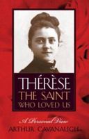 Therese: The Saint Who Loved Us : A Personal View 0809105705 Book Cover