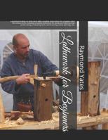 Lathe Work For Beginners 1559182962 Book Cover