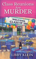 Class Reunions Are Murder 1496713036 Book Cover