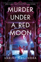 Murder Under a Red Moon: A 1920s Bangalore Mystery 163936370X Book Cover