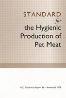 Standard for the Hygienic Production of Pet Meat 0643097236 Book Cover