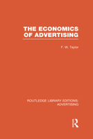 The Economics of Advertising 0415818036 Book Cover