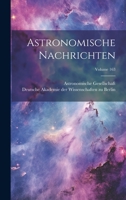 Astronomische Nachrichten; Volume 163 1022557025 Book Cover