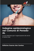 Indagine epidemiologica nel Comune di Penedo-AL (Italian Edition) 6207771575 Book Cover
