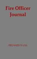 Fire Officer Journal 0359661114 Book Cover