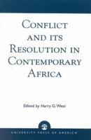 Conflict and its Resolution in Contemporary Africa 0761808515 Book Cover