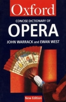 The Concise Oxford Dictionary of Opera (Oxford Paperback Reference) 019311321X Book Cover