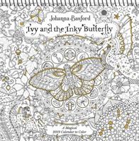 Ivy and the Inky Butterfly 2019 Coloring Wall Calendar: A Magical 2019 Calendar to Color 1449492452 Book Cover