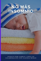 NO MAS INSOMNIO (Spanish Edition) B0FF55JNKZ Book Cover