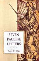 Seven Pauline Letters 0814612458 Book Cover