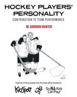 Hockey Players' Personality: Contribution to Team Performance 1525583956 Book Cover